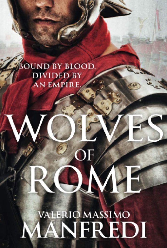 Wolves of Rome Valerio Massimo Manfredi