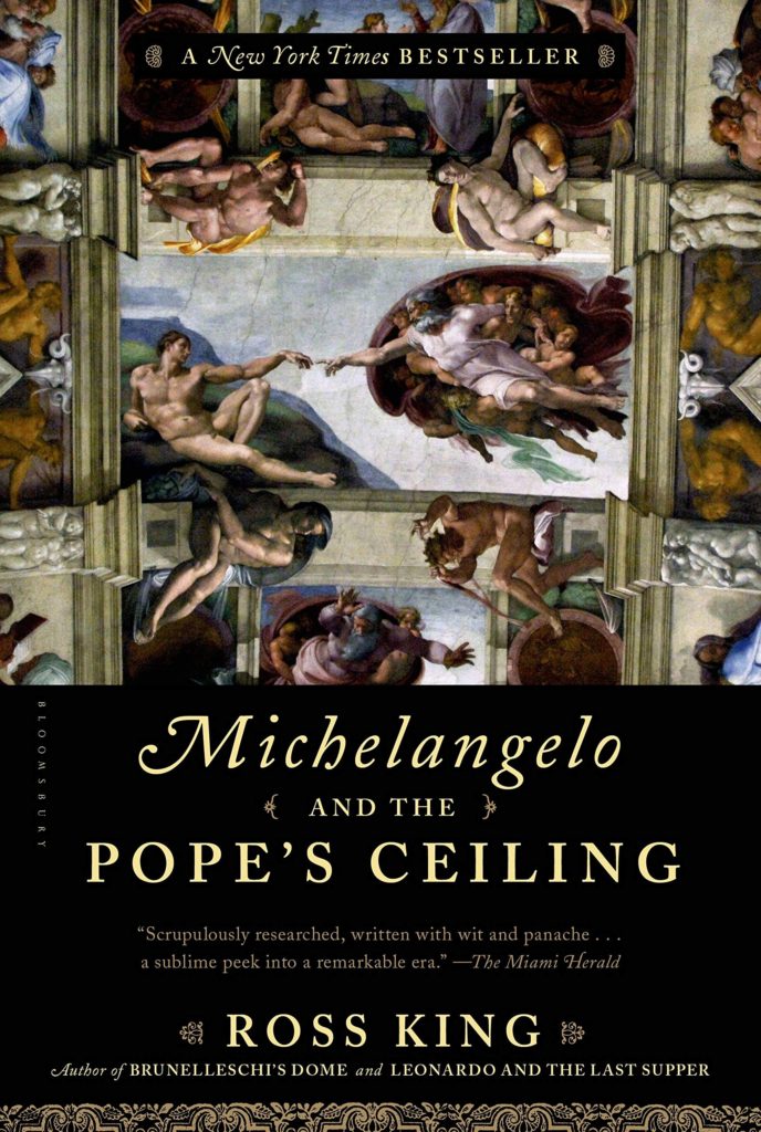 Michelangelo & the Pope's Ceiling - Ross King